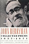 John Berryman: Collected Poems 1937-1971