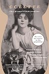 The Complete Claudine: Claudine at School / Claudine in Paris / Claudine Married / Claudine and Annie