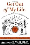 Get Out of My Life, But First Take Me and Alex Into Town: The bestselling guide to the twenty-first-century teenager
