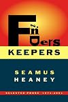 Finders Keepers: Selected Prose, 1971-2001