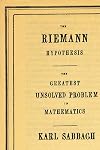 The Riemann Hypothesis: The Greatest Unsolved Problem in Mathematics