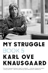 My Struggle: Book Five