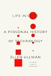 Life in Code: A Personal History of Technology