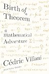 Birth of a Theorem: A Mathematical Adventure
