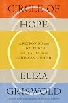 Circle of Hope: A Reckoning with Love, Power, and Justice in an American Church