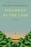 Followed by the Lark