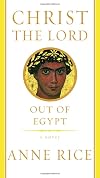 Christ the Lord: Out of Egypt