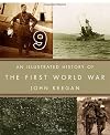 An illustrated history of the First World War