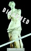 Disarmed: The Story of the Venus de Milo