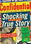 Shocking True Story: The Rise and Fall of Confidential, "America's Most Scandalous Scandal Magazine"