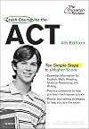 Crash Course for the ACT, 4th Edition (College Test Preparation)