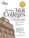 The Best 368 Colleges, 2009 Edition