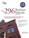 Best 296 Business Schools, 2009 Edition