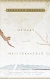 Memory and the Mediterranean / The Mediterranean in the Ancient World