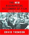 The New Biographical Dictionary of Film, Fourth Edition