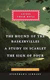 The Hound of the Baskervilles, A Study in Scarlet, The Sign of Four (Everyman's Library)