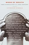 Word of Mouth: Poems Featured on NPR's All Things Considered