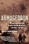 Armageddon : The Battle for Germany 1944-45