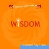 WISDOM: The Greatest Things Ever Said