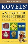 Kovels' Antiques & Collectibles Price List 38th Edition 2006