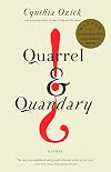 Quarrel & Quandary: Essays