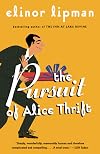 The Pursuit of Alice Thrift