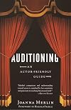 Auditioning: An Actor-Friendly Guide