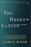The broken estate: essays on literature and belief