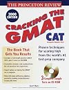 Cracking the GMAT CAT, 2000 Edition