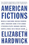 Sight Readings: American Fiction