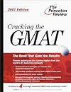 Cracking the GMAT, 2001 Edition