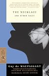 The Necklace and Other Tales {Modern Library Classics}