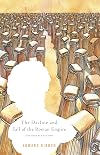 The Decline and Fall of the Roman Empire {abridged by Mueller}