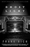 Ghost Light: A Memoir