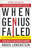 When Genius Failed: The Rise and Fall of Long-Term Capital Management