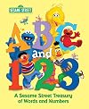 ABC and 1,2,3: A Sesame Street Treasury of Words and Numbers
