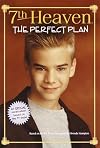 7th Heaven: The Perfect Plan