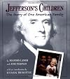 Jefferson's Children: The Story of One American Family