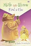 Mole and Shrew Find a Clue