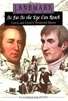 As Far as the Eye Can Reach (Landmark Books)