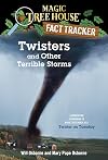 Twisters and Other Terrible Storms: A Nonfiction Companion to Twister on Tuesday