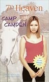 7th Heaven: Camp Camden
