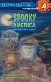 Spooky America: Four Real Ghost Stories