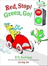 Red, Stop! Green, Go!: An Interactive Book of Colors