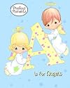 A is for Angels: Precious Moments (A Padded Board Book)