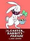 The Easter Rabbit's Parade