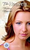 7th Heaven: Wedding Memories