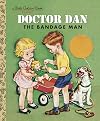 Doctor Dan the Bandage Man