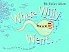 Where Willy Went