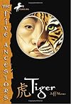 Tiger (The Five Ancestors, Book 1)